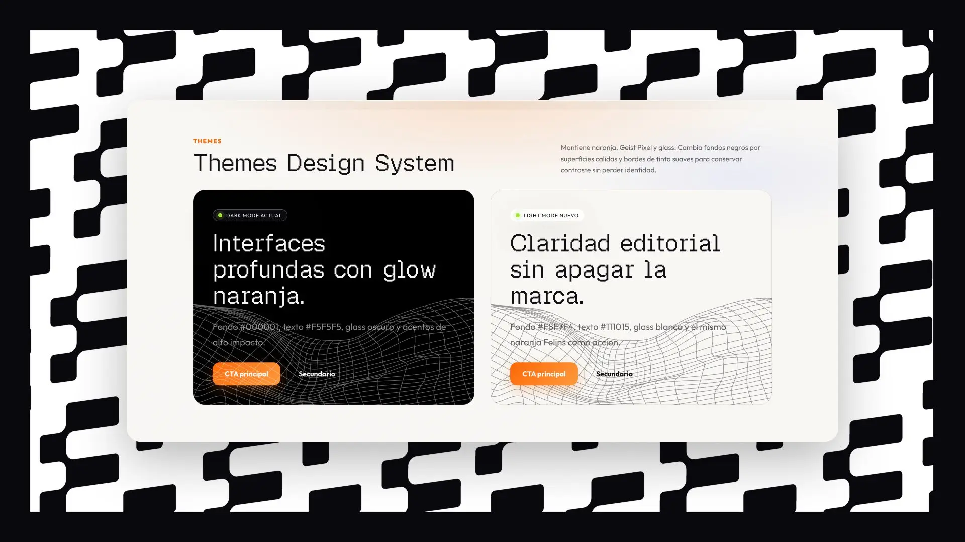 Themes del design system: dark mode con glow naranja y light mode editorial